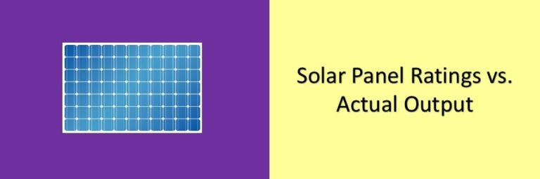 Solar Panel Rated vs. Actual Output - Why is it Lower ...