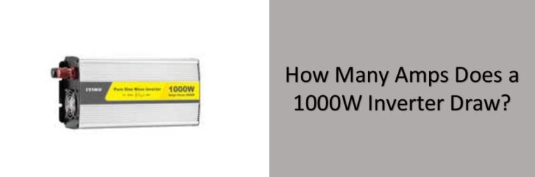 How Many Amps Does a 1000 Watt Inverter Draw? - portablesolarexpert.com