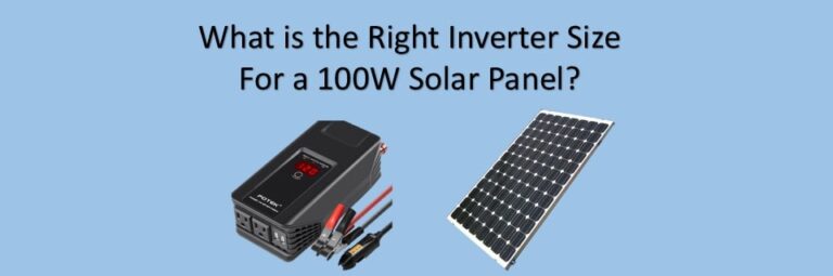 What Size Inverter For a 100W Solar Panel? - portablesolarexpert.com